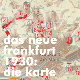 Die Karte des Neuen Frankfurt