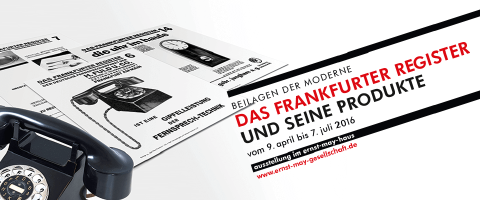 Beilagen der Moderne: Das "Frankfurter Register" und seine Produkte
