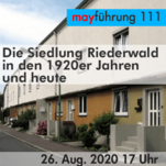 Die Siedlung Riederwald in den 1920er Jahren und heute